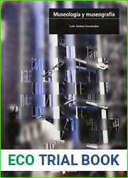 Museologia y Museografia (Cultura Artistica, #16)