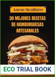 30 Mejores Recetas de Hamburguesas Artesanales