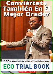 Conviertete tambien en el mejor orador : 100 consejos para hablar en publico con carisma