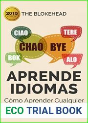 Aprende Idiomas Como Aprender Cualquier Idioma Rapidamente en solo 168 Horas (7 dias) (Spanish Edition)