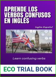 Aprende los verbos confusos en ingles (Aprende mas vocabulario en ingles no 3) (Spanish Edition)