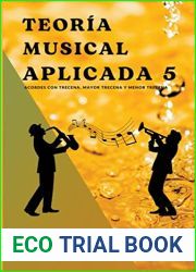 Teoria musical aplicada 5 (Spanish Edition)