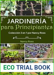 Jardineria para Principiantes: Coleccion 3 en 1 por Nancy Ross (Spanish Edition)