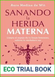 Sanando la herida materna