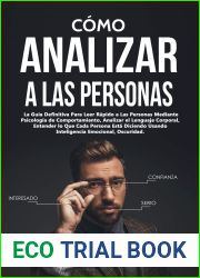 Como Analizar a las Personas: La Guia Definitiva Para Leer Rapido a Las Personas Mediante Psicologia de Comportamiento, Analizar el Lenguaje Corporal, … Emocional, Oscuridad (Spanish Edition)