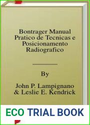 Bontrager Manual Pratico de Tecnicas e Posicionamento Radiografico