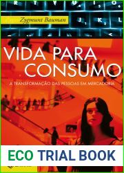 Vida para Consumo: a transformacao das pessoas em mercadorias