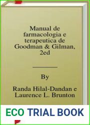 Manual de farmacologia e terapeutica de Goodman and Gilman, 2ed