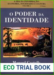 O Poder da Identidade (A Era da Informacao: Economia, Sociedade e Cultura, #2)