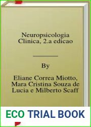 Neuropsicologia Clinica, 2.a edicao