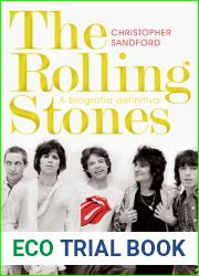 The Rolling Stones: A Biografia Definitiva