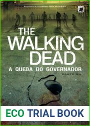 A Queda do Governador: Parte Um (The Walking Dead #3)