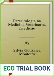 Parasitologia na Medicina Veterinaria, 2a edicao