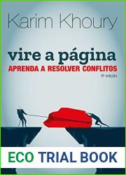 Vire a pagina: Aprenda a resolver conflitos (Portuguese Edition)
