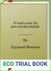 O mal-estar da pos-modernidade
