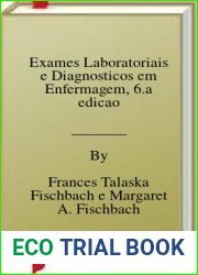 Exames Laboratoriais e Diagnosticos em Enfermagem, 6.a edicao
