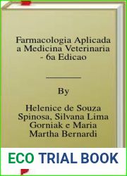 Farmacologia Aplicada a Medicina Veterinaria - 6a Edicao
