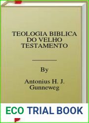 TEOLOGIA BIBLICA DO VELHO TESTAMENTO