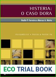 Histeria: o caso Dora (Passo-a-passo Psicanalise)