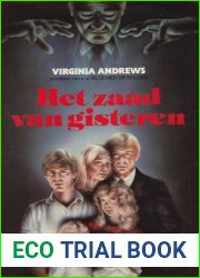 Het zaad van gisteren (Dollanganger, #4)