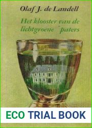 Het klooster van de lichtgroene paters