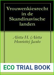 Vrouwenkiesrecht in de Skandinavische landen (Dutch Edition)