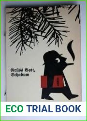 Gruss Gott, Schaduw