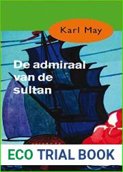 De admiraal van de sultan (Karl May Book 35) (Dutch Edition)