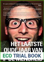 Het laatste oudejaar van de mensheid