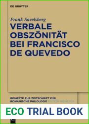 Verbale Obszonitat bei Francisco de Quevedo (Beihefte zur Zeitschrift fur romanische Philologie, 371) (German Edition)