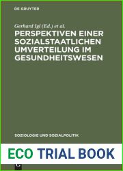 Perspektiven einer sozialstaatlichen Umverteilung im Gesundheitswesen