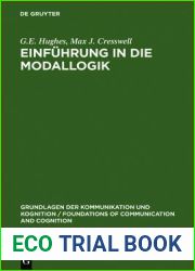 Einfuhrung in Die Modallogik (Grundlagen der Kommunikation und Kognition Foundations of Communication and Cognition) (German Edition)