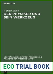 Der Physiker und sein Werkzeug (Vortrage und Schriften Preussische Akademie der Wissenschaften, 22) (German Edition)