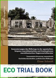 Inszenierungen des Rifkriegs in der spanischen, hispano-marokkanischen und frankophonen marokkanischen Gegenwartsliteratur. Traumatische Erinnerungen, transnationale (Spanish Edition)