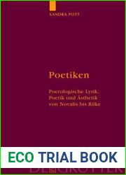 Poetiken: Poetologische Lyrik, Poetik und Asthetik von Novalis bis Rilke (German Edition)