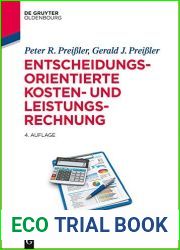 Entscheidungsorientierte Kosten- und Leistungsrechnung (Intensivkurs Betriebswirtschaftslehre) (German Edition)