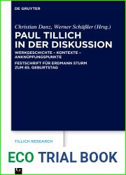 Paul Tillich in der Diskussion: Werkgeschichte - Kontexte - Anknupfungspunkte (Tillich Research, 23)