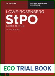 Lowe-Rosenberg. Die Strafprozessordnung und das Gerichtsverfassungsgesetz