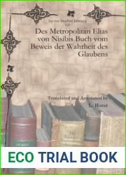 Des Metropolitan Elias Von Nisibis Buch Vom Beweis Der Wahrheit Des Glaubens
