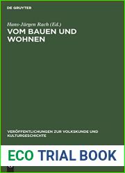 Vom Bauen und Wohnen: 20 Jahre Arbeitskreis fur Haus- und Siedlungsforschung in der DDR (Veroffentlichungen zur Volkskunde und Kulturgeschichte, 71) (German Edition)