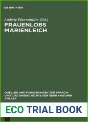 Frauenlobs Marienleich (Quellen und Forschungen zur Sprach- und Culturgeschichte der germanischen Volker, 120) (German Edition)
