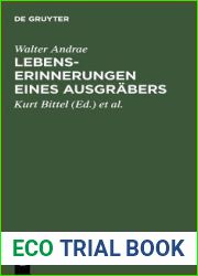 Lebenserinnerungen eines Ausgrabers (German Edition)