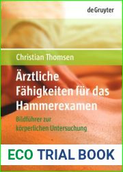 Arztliche Fahigkeiten fur das Hammerexamen: Bildfuhrer zur korperlichen Untersuchung