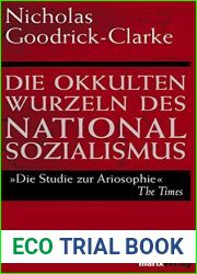 Die okkulten Wurzeln des Nationalsozialismus. by Nicholas Goodrick-Clarke (2004-09-30)