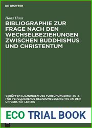 Bibliographie zur Frage nach den Wechselbeziehungen zwischen Buddhismus und Christentum (Veroffentlichungen des Forschungsinstituts fur vergleichende … der Universitat Leipzig, 6) (German Editio