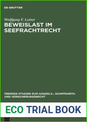 Beweislast im Seefrachtrecht (Ubersee-Studien zum Handels-, Schiffahrts- und Versicherungsrecht, 36) (German Edition)