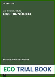 Das Hirnodem: Intensivmedizinische Probleme in der Neurochirurgie Symposium vom 17.11.-20.11.1983 in Cannes (Praktische Notfallmedizin, 2) (German Edition)