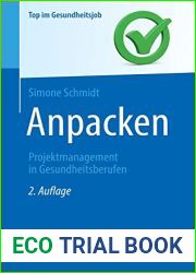 Anpacken -Projektmanagement in Gesundheitsberufen (Top im Gesundheitsjob) (German Edition)