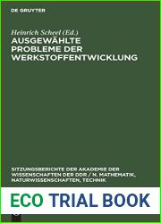 Ausgewahlte Probleme der Werkstoffentwicklung (Sitzungsberichte der Akademie der Wissenschaften der DDR N. Mathematik, Naturwissenschaften, Technik, 1979, 15) (German Edition)