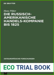 Die Russisch-Amerikanische Handels-Kompanie bis 1825 (Osteuropaische Forschungen, 3) (German Edition)
